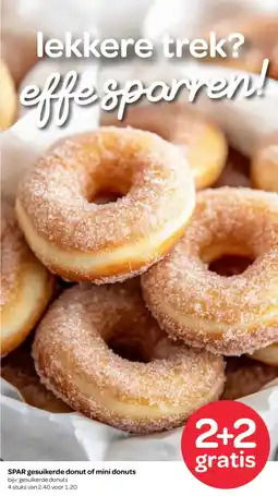 Spar SPAR gesuikerde donut of mini donuts aanbieding