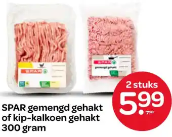 Spar SPAR gemengd gehakt of kip-kalkoen gehakt aanbieding