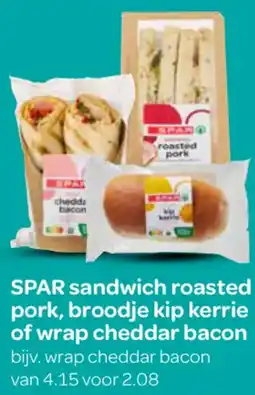 Spar SPAR sandwich roasted pork, broodje kip kerrie of wrap cheddar bacon aanbieding