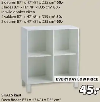 Jysk SKALS kast aanbieding