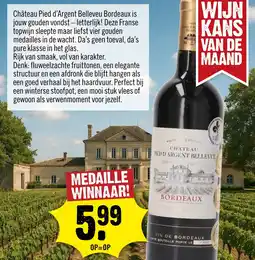 Dirck 3 Château Pied d'Argent Belleveu Bordeaux aanbieding