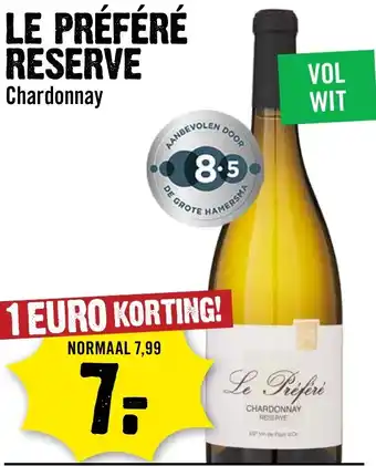 Dirck 3 Le Préféré Reserve Chardonnay aanbieding