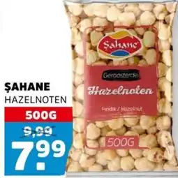 Sahan Supermarkten Şahane hazelnoten aanbieding