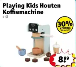 Kruidvat Playing Kids Houten Koffiemachine aanbieding