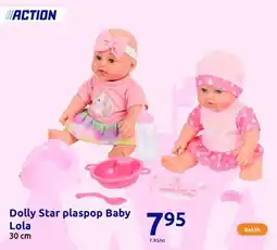 Action Dolly Star plaspop Baby Lola aanbieding