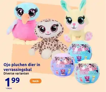 Action Ojo pluchen dier in verrassingsbal aanbieding