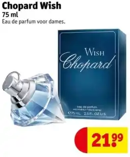 Kruidvat Chopard Wish aanbieding