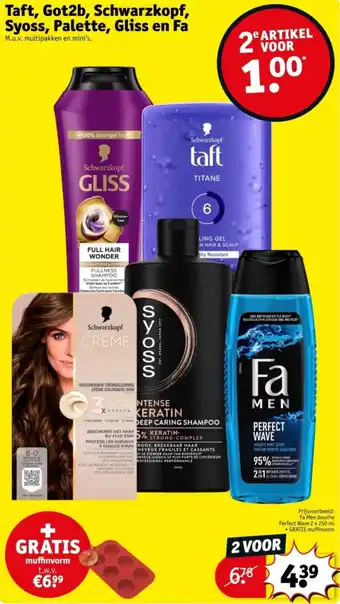 Kruidvat Taft, Got2b, Schwarzkopf, Syoss, Palette, Gliss en Fa aanbieding