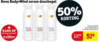 Kruidvat Dove Body+Mind serum douchegel aanbieding