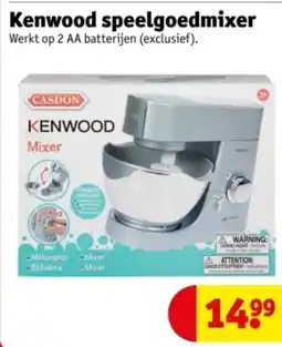 Kruidvat Kenwood speelgoedmixer aanbieding