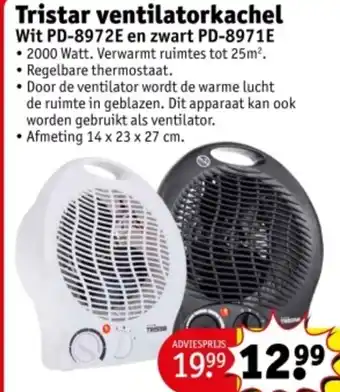 Kruidvat Tristar ventilatorkachel Wit PD-8972E en zwart PD-8971E aanbieding