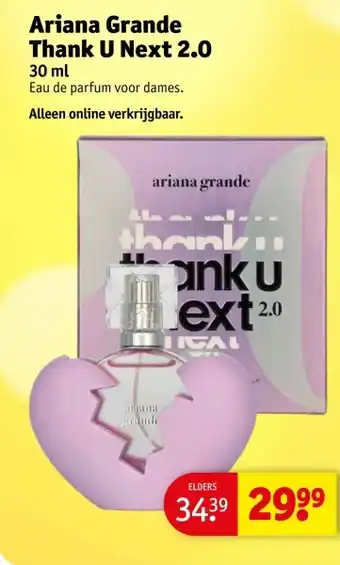 Kruidvat Ariana Grande Thank U Next 2.0 aanbieding