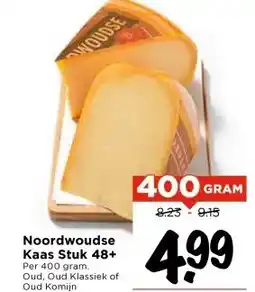 Vomar Voordeelmarkt Noordwoudse Kaas Stuk 48+ aanbieding