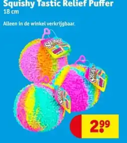 Kruidvat Squishy Tastic Relief Puffer 18 cm aanbieding