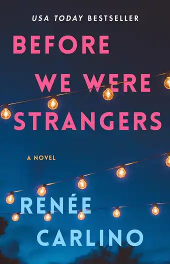 Amazon Before We Were Strangers: A Love Story aanbieding