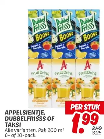 Dekamarkt Appelsientje, Dubbelfrisss of Taksi aanbieding