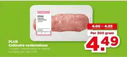 PLUS PLUS Culinaire varkenshaas aanbieding