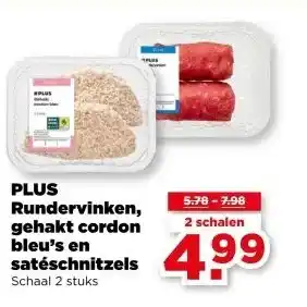 PLUS PLUS Rundervinken, gehakt cordon bleu's en satéschnitzels aanbieding