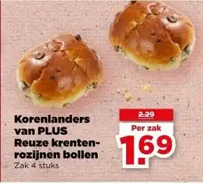 PLUS Korenlanders van PLUS Reuze krenten- rozijnen bollen aanbieding