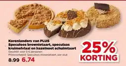 PLUS Korenlanders van PLUS Speculoos brownietaart, speculaas kruimelvlaai en hazelnoot schuimtaart aanbieding