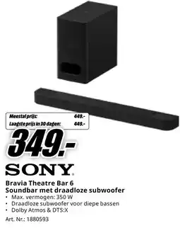 MediaMarkt SONY Bravia Theatre Bar 6 Soundbar met draadloze subwoofer aanbieding