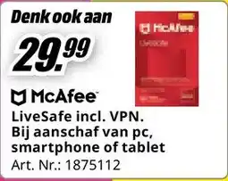 MediaMarkt McAfee LiveSafe incl. VPN. Bij aanschaf van pc, smartphone of tablet aanbieding