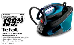 MediaMarkt Tefal SV8151 Express Vision Stoomgenerator aanbieding