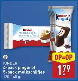 ALDI Kinder 4-pack pingui of 5-pack melkschijfjes aanbieding