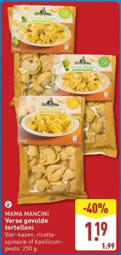 ALDI Mama mancini Verse gevulde tortelloni aanbieding