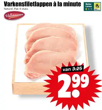 Dirk Varkensfiletlappen à la minute aanbieding