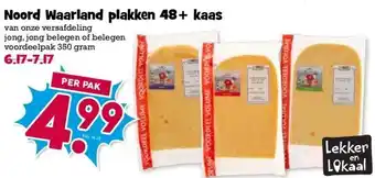 Boon`s Markt Noord Waarland plakken 48+ kaas aanbieding