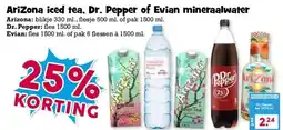 Boon`s Markt Arizona iced tea, Dr. Pepper of Evian mineraalwater aanbieding