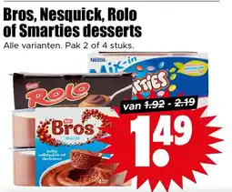 Dirk Bros, Nesquick, Rolo of Smarties desserts aanbieding