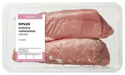 PLUS PLUS Culinaire varkenshaas naturel 2 stuks aanbieding