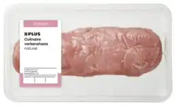 PLUS PLUS Culinaire varkenshaas naturel 1 stuk aanbieding