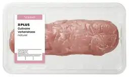 PLUS PLUS Culinaire varkenshaas naturel 1 stuk aanbieding