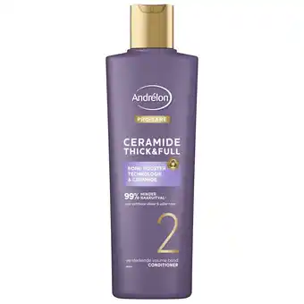 Kruidvat Andrélon Pro-Care Ceramide Thick & Full Conditioner aanbieding