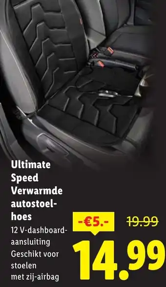 Lidl Ultimate Speed Verwarmde autostoelhoes aanbieding