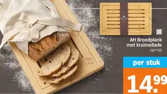 Albert Heijn AH Broodplank met kruimellade aanbieding