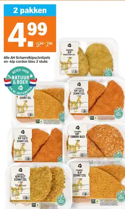 Albert Heijn Alle AH Scharrelkipschnitzels en kip cordon bleu 2 stuks aanbieding