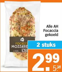 Albert Heijn Alle AH Focaccia gekoeld aanbieding