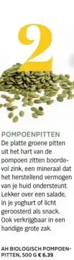Albert Heijn Ah biologisch pompoenpitten aanbieding
