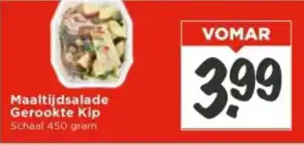 Vomar Voordeelmarkt Maaltijdsalade Gerookte Kip aanbieding