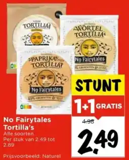 Vomar Voordeelmarkt No Fairytales Tortilla's aanbieding