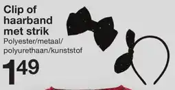 Zeeman Clip of haarband met strik aanbieding