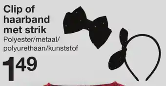 Zeeman Clip of haarband met strik aanbieding