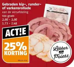 Poiesz Gebraden kip, runder of varkensrollade aanbieding