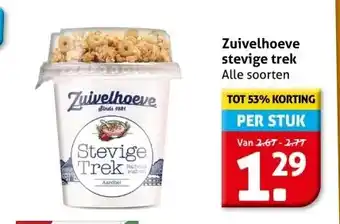 Hoogvliet Zuivelhoeve stevige trek aanbieding
