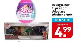 Hoogvliet Bakugan mini figuren of Adopt me pluchen dieren aanbieding