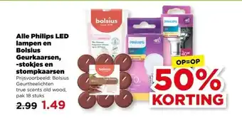 PLUS Alle Philips LED lampen en Bolsius Geurkaarsen,-stokjes en stompkaarsen aanbieding